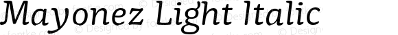 Mayonez Light Italic