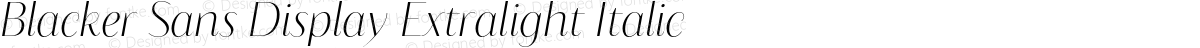 Blacker Sans Display Extralight Italic