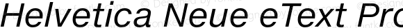 HelveticaNeueeTextPro-Italic