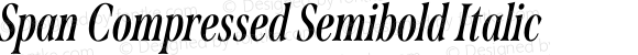 Span Compressed Semibold Italic