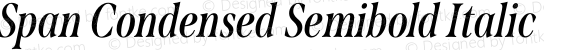 Span Condensed Semibold Italic