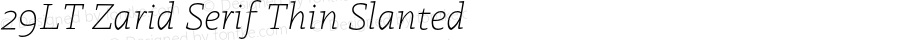 29LT Zarid Serif Thin Slanted