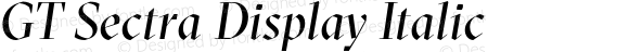 GT Sectra Display Regular Italic