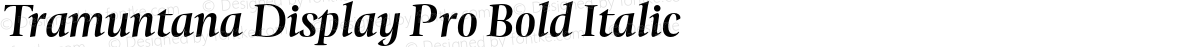 Tramuntana Display Pro Bold Italic