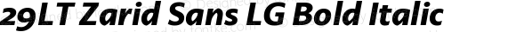 29LT Zarid Sans LG Bold Italic