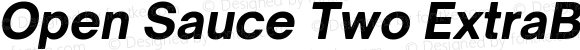 Open Sauce Two ExtraBold Italic