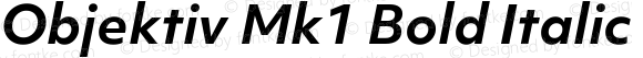 Objektiv Mk1 Bold Italic