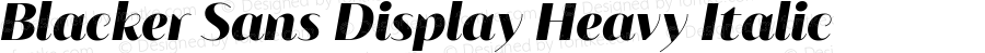 Blacker Sans Display Heavy Italic