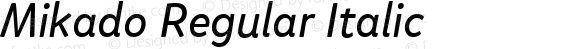 Mikado Regular Italic