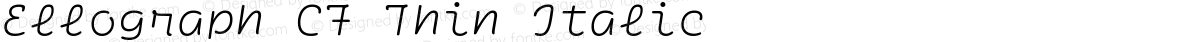 Ellograph CF Thin Italic