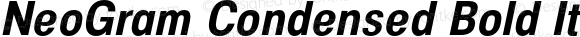 NeoGram Condensed Bold It Condensed Bold Italic