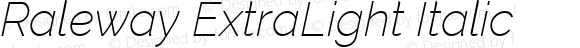 Raleway ExtraLight Italic