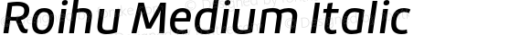 Roihu Medium Italic