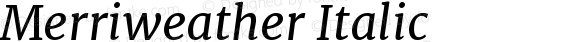 Merriweather Italic