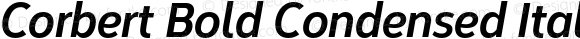 Corbert Bold Condensed Italic