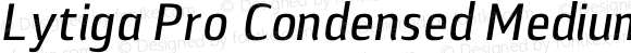 Lytiga Pro Condensed Medium Italic