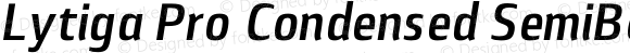 Lytiga Pro Condensed SemiBold Italic