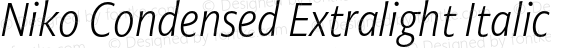 Niko Condensed Extralight Italic