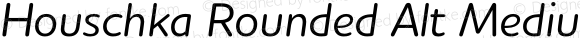 Houschka Rounded Alt Medium Italic 001.000; Fonts for Free; vk.com/fontsforfree