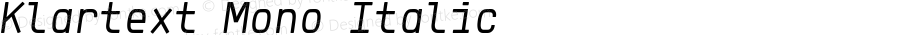 Klartext Mono Italic Version 1.002; Fonts for Free; vk.com/fontsforfree