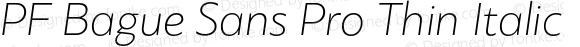 PF Bague Sans Pro Thin Italic