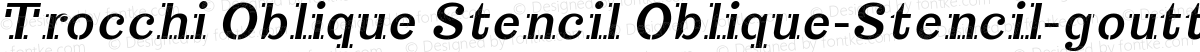 Trocchi Oblique Stencil Oblique-Stencil-goutte