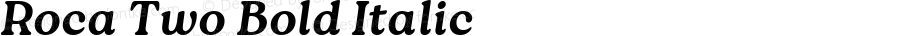 Roca Two Bold Italic