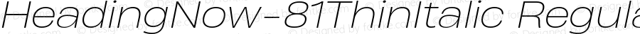 Heading Now W05 81 Thin Italic