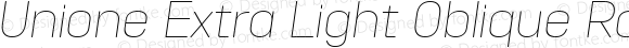 Unione Extra Light Oblique Rounded