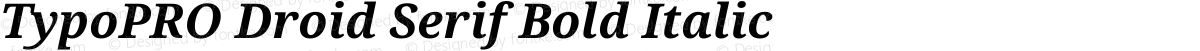 TypoPRO Droid Serif Bold Italic