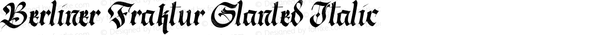 Berliner Fraktur Slanted Italic