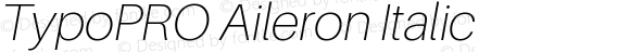 TypoPRO Aileron Italic