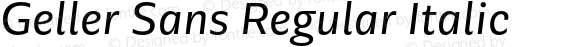 Geller Sans Regular Italic