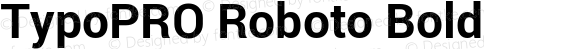 TypoPRO Roboto Bold