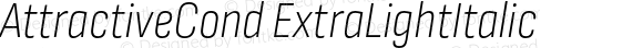 AttractiveCond ExtraLightItalic