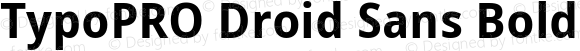 TypoPRO Droid Sans Bold