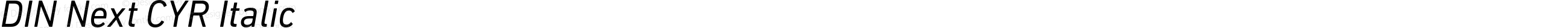 DIN Next CYR Italic