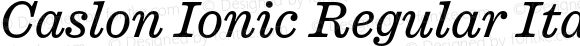 Caslon Ionic Regular Italic