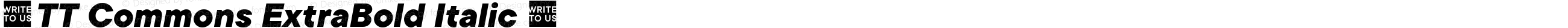☠TT Commons ExtraBold Italic ☠