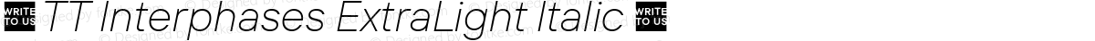 ☠TT Interphases ExtraLight Italic ☠