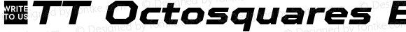 ☠TT Octosquares Expanded ExtraBold Italic ☠