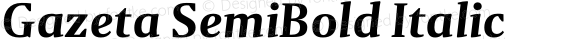 Gazeta SemiBold Italic