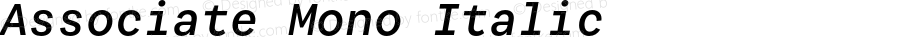 Associate Mono Italic