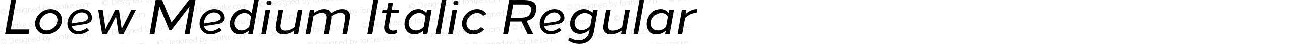 Loew Medium Italic Regular