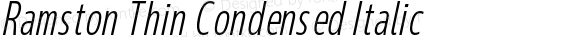 Ramston Thin Condensed Italic