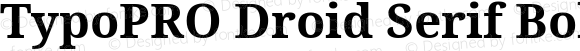 TypoPRO Droid Serif Bold