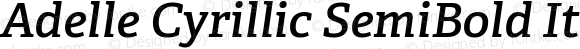 Adelle Cyrillic SemiBold Italic