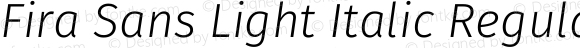 Fira Sans Light Italic Regular