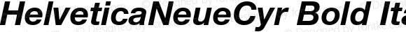 HelveticaNeueCyr Bold Italic