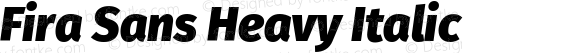 Fira Sans Heavy Italic